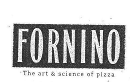 FORNINO THE ART & SCIENCE OF PIZZA trademark