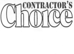 CONTRACTOR'S CHOICE trademark