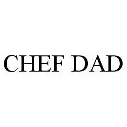 CHEF DAD trademark