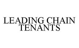 LEADING CHAIN TENANTS trademark