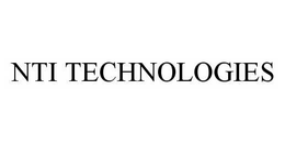 NTI TECHNOLOGIES trademark