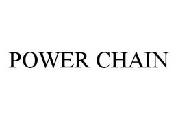 POWER CHAIN trademark