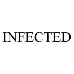 INFECTED trademark