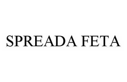 SPREADA FETA trademark