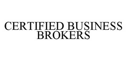 CERTIFIED BUSINESS BROKERS trademark