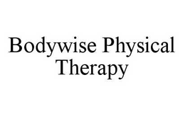 BODYWISE PHYSICAL THERAPY trademark
