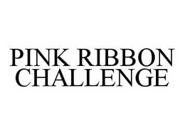PINK RIBBON CHALLENGE trademark