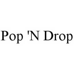 POP 'N DROP trademark