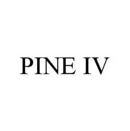 PINE IV trademark
