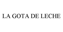 LA GOTA DE LECHE trademark