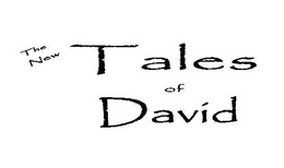 THE NEW TALES OF DAVID trademark