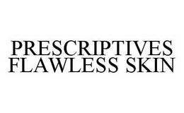 PRESCRIPTIVES FLAWLESS SKIN trademark