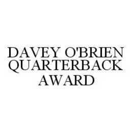 DAVEY O'BRIEN QUARTERBACK AWARD trademark