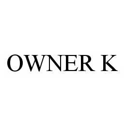 OWNER K trademark