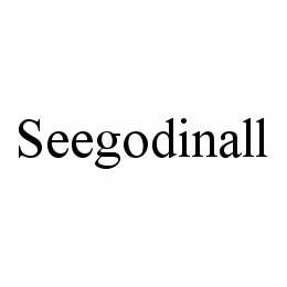 SEEGODINALL trademark