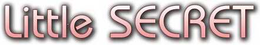 LITTLE SECRET trademark