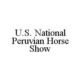 U.S. NATIONAL PERUVIAN HORSE SHOW trademark