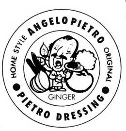 ANGELO PIETRO PIETRO DRESSING HOMESTYLE ORIGINAL GINGER trademark