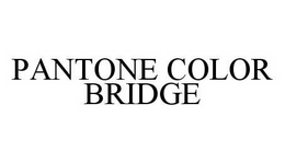 PANTONE COLOR BRIDGE trademark