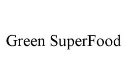 GREEN SUPERFOOD trademark