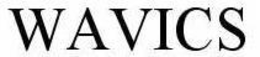 WAVICS trademark