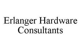 ERLANGER HARDWARE CONSULTANTS trademark