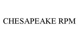 CHESAPEAKE RPM trademark