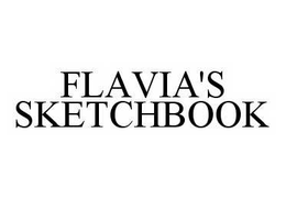 FLAVIA'S SKETCHBOOK trademark