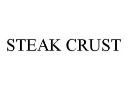 STEAK CRUST trademark