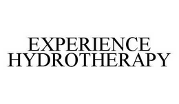 EXPERIENCE HYDROTHERAPY trademark