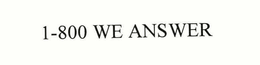 1-800 WE ANSWER trademark