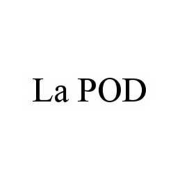 LA POD trademark