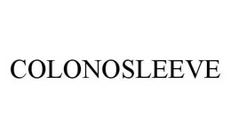 COLONOSLEEVE trademark
