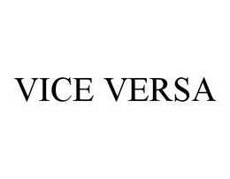 VICE VERSA trademark