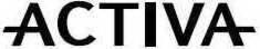 ACTIVA trademark