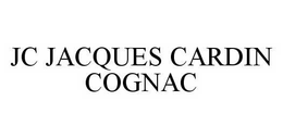 JC JACQUES CARDIN COGNAC trademark