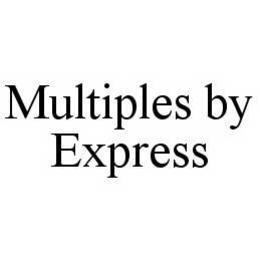 MULTIPLES BY EXPRESS trademark