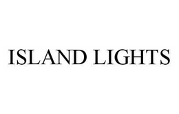 ISLAND LIGHTS trademark