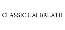 CLASSIC GALBREATH trademark