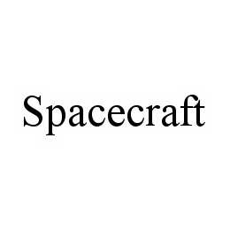 SPACECRAFT trademark