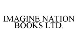 IMAGINE NATION BOOKS LTD. trademark