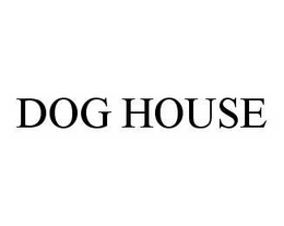DOG HOUSE trademark