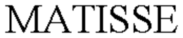 MATISSE trademark