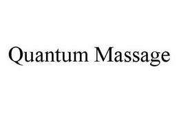 QUANTUM MASSAGE trademark