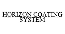 HORIZON COATING SYSTEM trademark