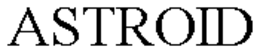 ASTROID trademark