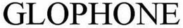 GLOPHONE trademark