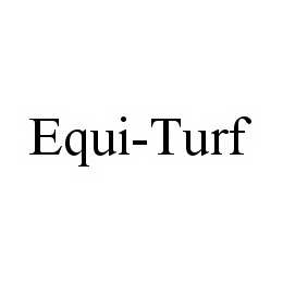 EQUI-TURF trademark
