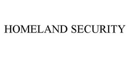 HOMELAND SECURITY trademark