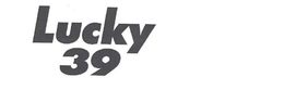 LUCKY 39 trademark